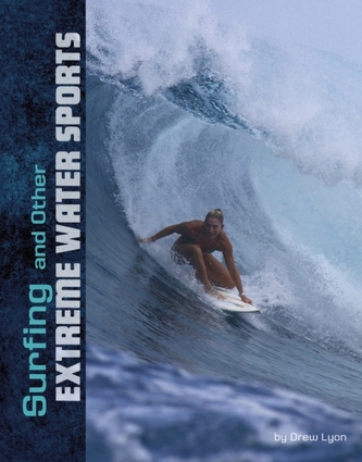 Surfing and Other Extreme Water Sports