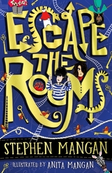 Escape the Rooms (the laugh-out-loud funny and mind-blowingly brilliant new book for kids!)