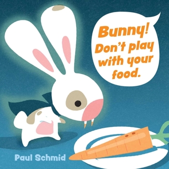 Bunny! Don\'t Play with Your Food