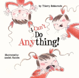 I Can\'t Do Anything!