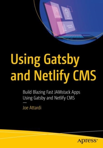 Using Gatsby and Netlify CMS