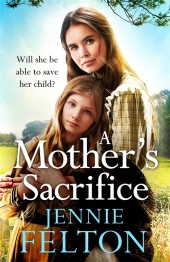 A Mother\'s Sacrifice