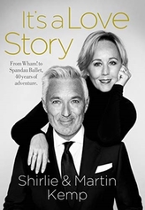 Shirlie and Martin Kemp: It\'s a Love Story
