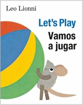 Vamos a jugar (Let\'s Play, Spanish-English Bilingual Edition)