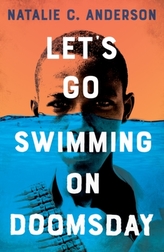 Let\'s Go Swimming on Doomsday