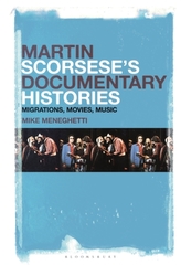 Martin Scorsese\'s Documentary Histories