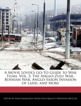 A Movie Lover\'s Go-To Guide to War Films, Vol. 3