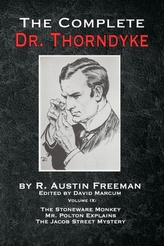 The Complete Dr. Thorndyke - Volume IX