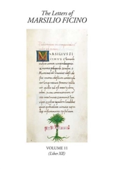 The Letters of Marsilio Ficino Volume 11