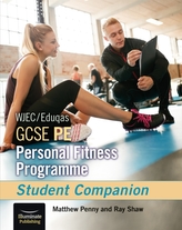 WJEC/Eduqas GCSE PE Personal Fitness Programme: Student Companion