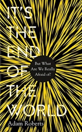 It\'s the End of the World