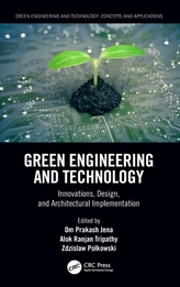 Green Engineering and Technology