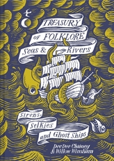 Treasury of Folklore - Seas and Rivers