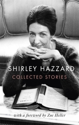 The Collected Stories of Shirley Hazzard