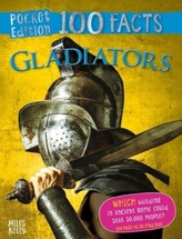 Pocket Edition 100 Facts Gladiators