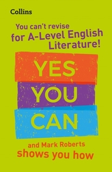 You can\'t revise for A Level English Literature! Yes you can, and Mark Roberts shows you how