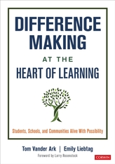 Difference Making at the Heart of Learning