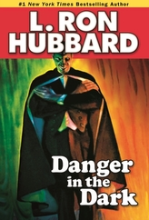 Danger in the Dark