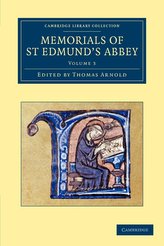 Memorials of St Edmund\'s Abbey - Volume 3