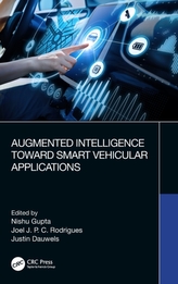 Augmented Intelligence Toward Smart Vehicular Applications