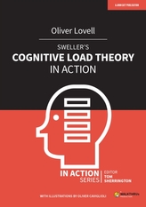 Sweller\'s Cognitive Load Theory in Action