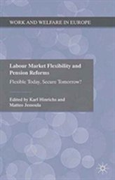 Labour Market Flexibility and Pension Reforms