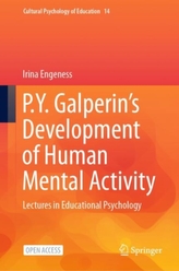 P.Y. Galperin\'s  Development of Human Mental Activity