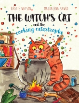 The Witch\'s Cat and The Cooking Catastrophe