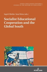 Socialist Educational Cooperation and the Global South