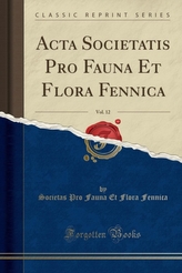 ACTA Societatis Pro Fauna Et Flora Fennica, Vol. 12 (Classic Reprint)