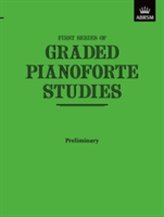 Graded Pianoforte Studies, First Series, Preliminary