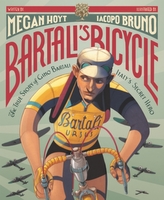 Bartali\'s Bicycle: The True Story of Gino Bartali, Italy\'s Secret Hero