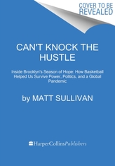 Can\'t Knock the Hustle