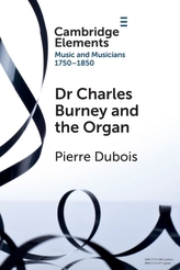 Dr. Charles Burney and the Organ