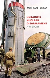 Ukraine\'s Nuclear Disarmament