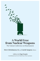 A World Free from Nuclear Weapons