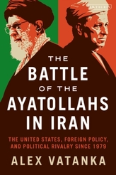 The Battle of the Ayatollahs in Iran