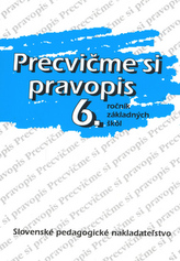 Precvičme si pravopis 6.