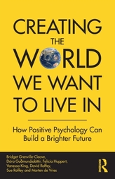 Creating The World We Want To Live In