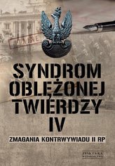 Syndrom oblężonej twierdzy Tom IV