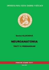 Neuroanatómia - texty k prednáškam, 2. vydanie