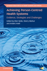 Achieving Person-Centred Health Systems