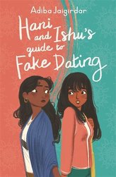 Hani and Ishu\'s Guide to Fake Dating