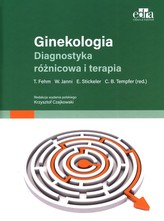 Ginekologia Diagnostyka różnicowa i terapia