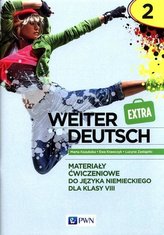 Weiter Deutsch 1 EXTRA. Materiały ćw w. 2021 PWN