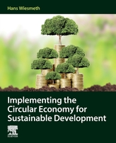 Implementing the Circular Economy for Sustainable Development