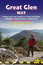 Great Glen Way (Trailblazer British Walking Guide)