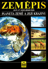 Zeměpis pro 6.a 7. roční záladní šoly Planeta Země a její krajiny