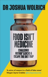 Food Isn't Medicine