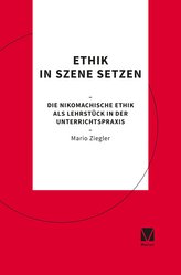 Ethik in Szene setzen